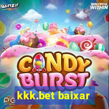 kkk.bet baixar